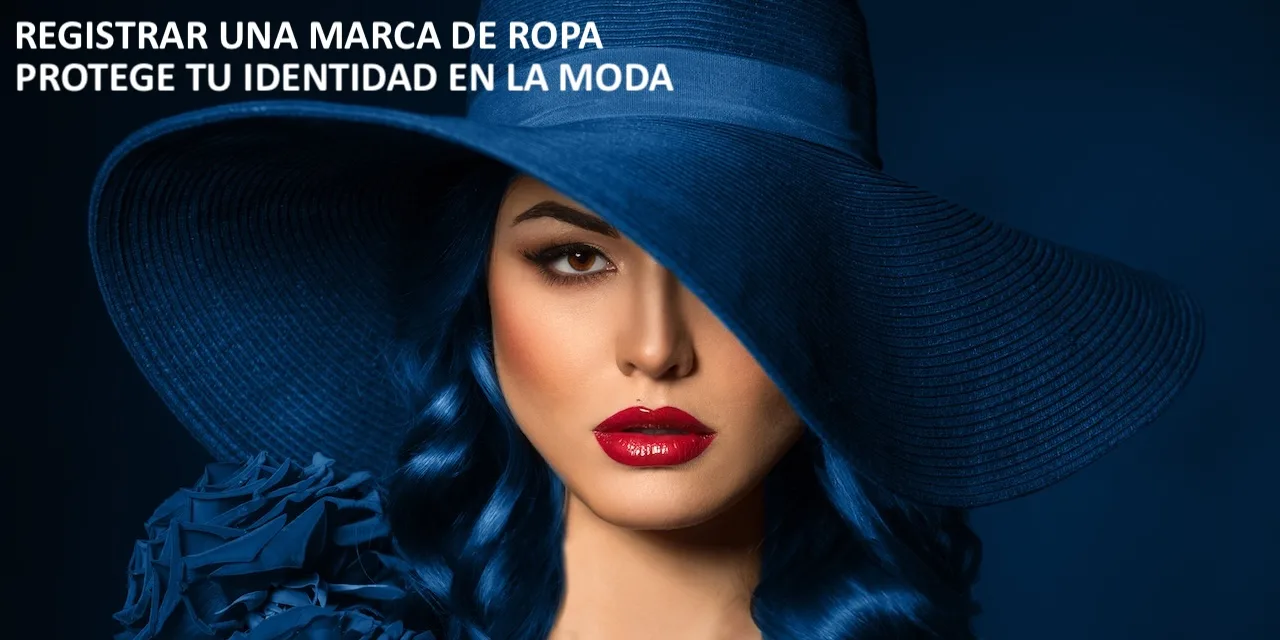 Registrar una marca de ropa protege tu identidad en la moda con REGISMAR. REGISMAR